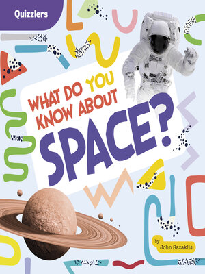 cover image of What Do You Know About Space?